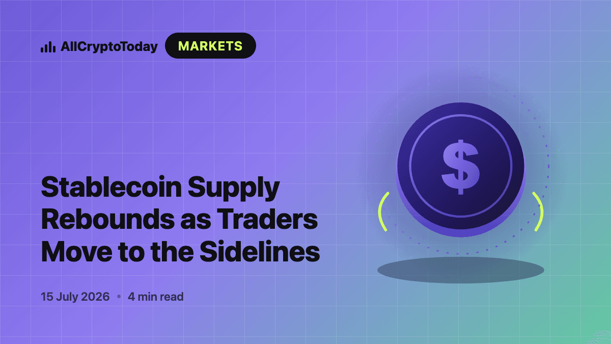 Stablecoin Supply Rebounds as Traders Move to the Sidelines
